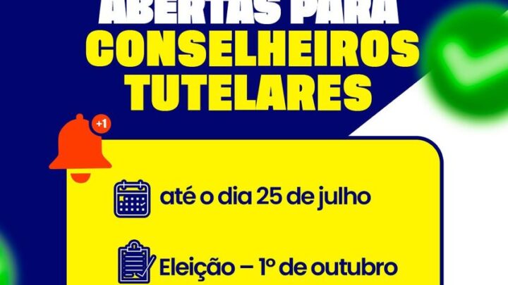 Inscrição para Conselheiro Tutelar está disponível até o dia 25 de julho #semcos